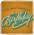 Hand-lettered vintage birthday card (vector) Royalty Free Stock Photo