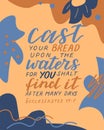 Mano Biblia verso su pan en agua usted usted lo muchos días en 