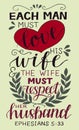 Hand lettering with bible verse Each man must love his wife.