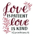 Hand lettering with Bible verse Love is patient, kind.