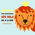 Hand lettering with bible verse The righteous are bold as a lion. Proverbs Royalty Free Stock Photo