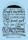 Hand lettering with bible verses Throught Lords mercies we are not consumed. They new every morning. Royalty Free Stock Photo