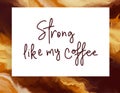 Hand Lettering Coffee Vector Bubble Quote Royalty Free Stock Photo