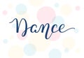Hand lettering Dance Royalty Free Stock Photo