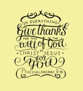 Hand lettering In everything give thanks.