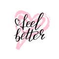 Hand lettering feel better positive