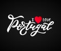 Hand lettering I love Portugal with heart on black. Travel logo.