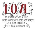 Hand lettering with bible verse Love is patient, kind, does not envy. Royalty Free Stock Photo