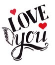 Hand lettering LOVE YOU in black color decorated with an angel wing and red hearts.