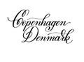 Hand lettering the name of the European capital - Copenhagen Den