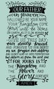 Hand lettering with Prayer of the Lord Our Father in heaven.