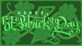 hand lettering st patricks day with green abstract cletic knot root vector illustration Royalty Free Stock Photo