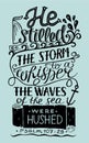 Hand lettering He stilled the storm to a whisper.