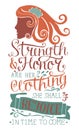 Hand lettering Strength and honor are her clothing, she shall rejoice in time to come with woman s face.