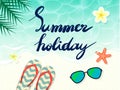 Hand lettering Summer holiday on the beach for background banner and other design element. Stock Vector