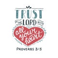 Hand lettering Trust in the Lord with your heart.