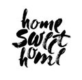 Hand lettering typography poster.Calligraphic quote Home sweet home. For housewarming posters, greeting cards, home Royalty Free Stock Photo