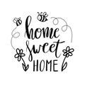 Hand lettering typography poster.Calligraphic quote Home sweet home.For housewarming posters, greeting cards, home