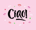 Hand lettering of the word CIAO on pink background with decorated elements Royalty Free Stock Photo