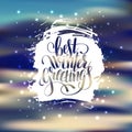 Hand lettering written best winter greetings holiday quote Royalty Free Stock Photo