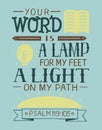 Hand lettering Your word is a lamp for my feet, a light on my path on blue background Psalm Royalty Free Stock Photo