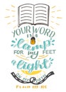 Hand lettering Your word is a lamp for my feet, a light on my path with Bible verse. Royalty Free Stock Photo