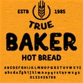 Hand Made Font `Bakery` Custom handwritten alphabet