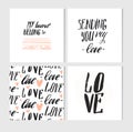 Hand made vector abstract Valentines day printable simple greeting cards collection set with modern calligraphy quote