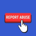 Hand Mouse Cursor Clicks the Report Abuse Button.