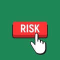 Hand Mouse Cursor Clicks the Risk Button.