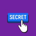 Hand Mouse Cursor Clicks the Secret Button. Royalty Free Stock Photo