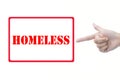 Hand pointing to Homeless Sign Royalty Free Stock Photo