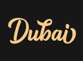 Hand sketched DUBAI word as banner or logo. Lettering for header, label, flyer, poster, print, card, advertising