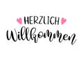 Hand sketched Herzlich Wilkommen quote in German. Translated Welcome. Lettering for poster, flyer, header, card