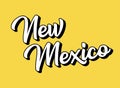 Hand Sketched NEW MEXICO Text. 3D Vintage, Retro Lettering For Poster, Sticker, Flyer, Header, Card, Clothing, Wear.