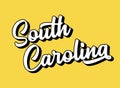 Hand sketched SOUTH CAROLINA text. 3D vintage, retro lettering for poster, sticker, flyer, header, card, clothing, wear Royalty Free Stock Photo
