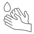 Hand washing thin line icon. Hygiene protection outline style pictogram on white background. Wash disinfect sanitize