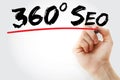 Hand writing 360 degrees SEO with marker, business concept Royalty Free Stock Photo