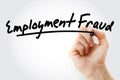 Hand writing employment fraud with marker