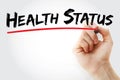 Hand writing Health Status with red marker, health concept Royalty Free Stock Photo
