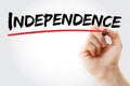 Hand writing Independence with marker, concept background Royalty Free Stock Photo