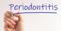 Hand writing inscription Periodontitis with marker, concept Royalty Free Stock Photo
