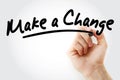 Hand writing Make a Change text with marker Royalty Free Stock Photo