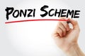 Hand writing Ponzi scheme with marker, concept background