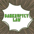 Hand writing sign Bankruptcy Law. Word Written on Stimulating creative thinking Developing new ideas Discussion -57220