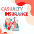 Text caption presenting Casualty Insurance. Business showcase overage against loss of property or other liabilities