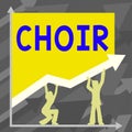 Sign displaying Choir. Business concept a group organized to perform ensemble singing