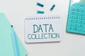Hand writing sign Data Collection. Business concept gathering and measuring information on targeted variables Royalty Free Stock Photo