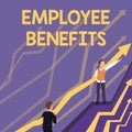 Hand writing sign Employee Benefits. Business overview Indirect and noncash compensation paid to an employee Arrows