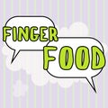 Hand writing sign Finger Food. Business idea products and digestives that is to be held with the fingers for eating